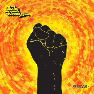 Baby Woodrose – Freedom