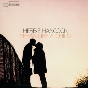 Hancock, Herbie – Speak Like a Child