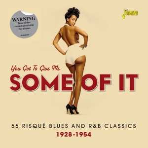 Various – You Got To Give Me Some of It