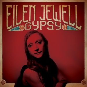 Jewell, Eilen – Gypsy
