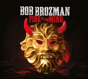 Brozman, Bob – Fire In the Mind