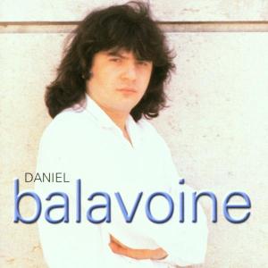 Balavoine, Daniel – Ses Premières Chansons