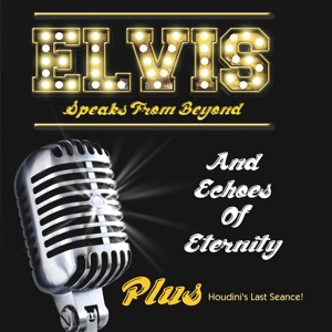 V/A – Elvis Speaks From Beyond