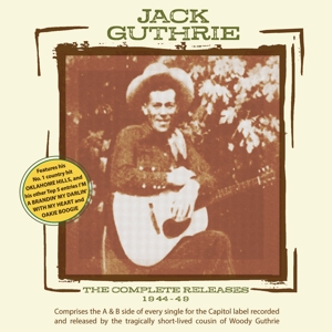 Guthrie, Jack – Complete Releases 1944-1948