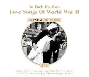 V/A – To Each His Own-Love Songs of World War Ii