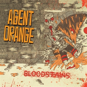Agent Orange – Bloodstains