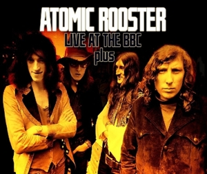 Atomic Rooster – Live At the Bbc Plus