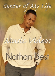 Best, Nathan – Center of My Life Music Videos