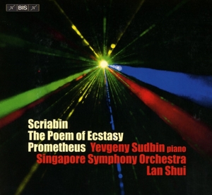 Sudbin, Yevgeny – Scriabin: Poem of Ecstasy Op.54/Prometheus/the Poem of Fire Op.60