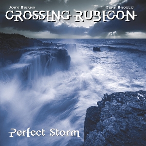 Crossing Rubicon – Perfect Storm