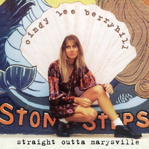 Berryhill, Cindy Lee – Straight Outta Marysville