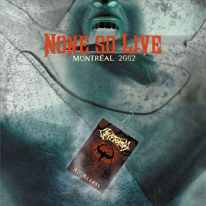Cryptopsy – None So Live