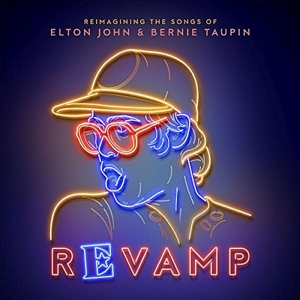 V/A – Revamp: the Songs of Elton John & Bernie Taupin