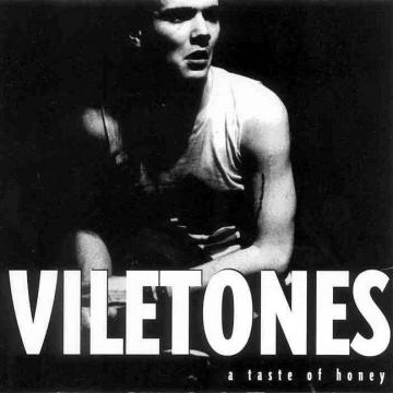 Viletones – A Taste of Honey