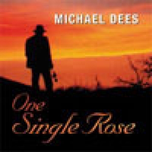 Dees, Michael – One Single Rose
