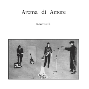 Aroma Di Amore – Koudvuur