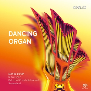 Bartek, Michael – Dancing Organ