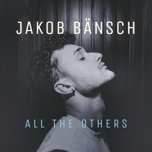 Bansch, Jakob – All the Others