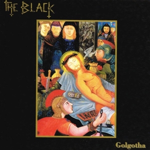 Black – Golgotha