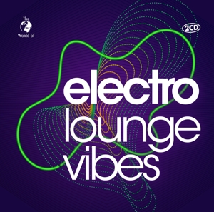 V/A – Electro Lounge Vibes