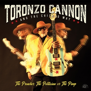 Cannon, Toronzo – Preacher, Politician or Pimp