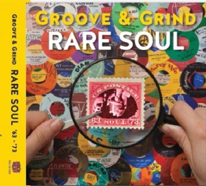 V/A – Rare Soul: Groove & Grind 1963-1973