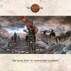 Tangent, the – The Slow Rust of Forgotten Machinery