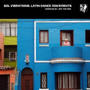 V/A – Sol Vibrations: Latin Dance Movements