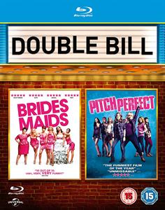 Movie – Bridesmaids/Pitch Perfect
