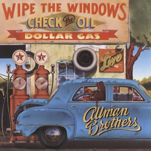 Allman Brothers Band – Wipe the Windows, Check the Oil, Dollar Gas