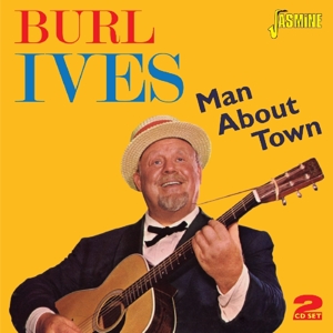 Ives, Burl – Man About Town