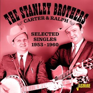 Stanley Brothers – Carter & Ralph