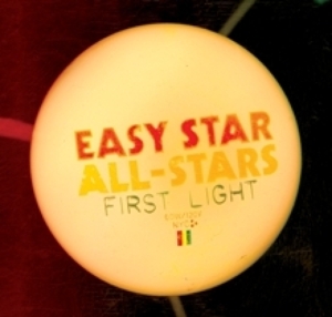 Easy Star All-Stars – First Light