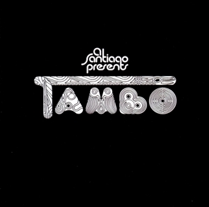 Tambo – Al Santiago Presents Tambo