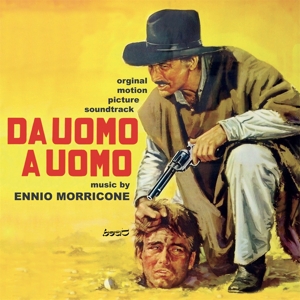 Morricone, Ennio – Da Uomo a Uomo