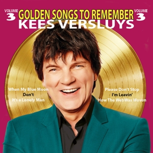 Versluys, Kees – Golden Songs To Remember (Vol 3)