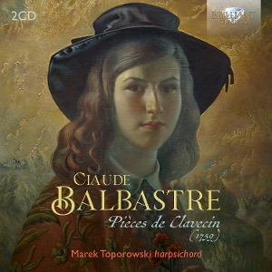 Toporowski, Marek – Balbastre: Pieces De Clavecin (1759)