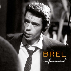 Brel, Jacques – Infiniment