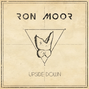 Moor, Ron – Upside Down