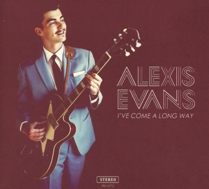 Evans, Alexis – I've Come a Long Way