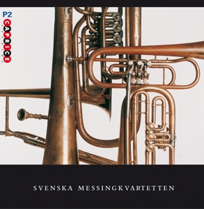Svenska Messingkvartetten – Svenska Messingkvartetten