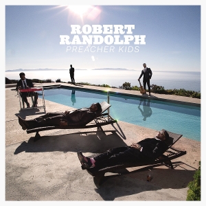 Randolph, Robert – Preacher Kids