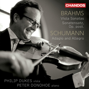 Dukes, Philip – Brahms Viola Sonatas 1 & 2/Schumann Adagio Und Allegro