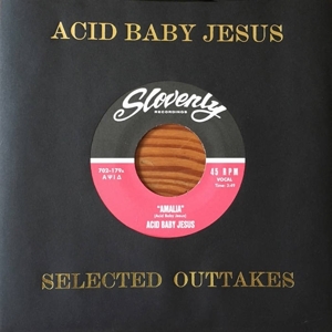 Acid Baby Jesus – 7-Selected Outtakes Ep