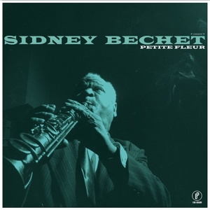 Bechet, Sidney – Petite Fleur