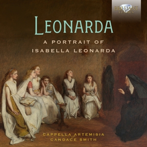 Cappella Artemisia – Leonarda: a Portrait of Isabella Leonarda