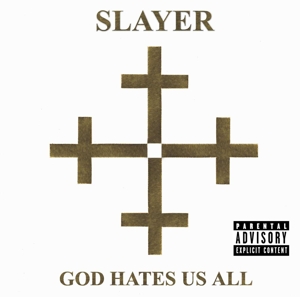 Slayer – God Hates Us All