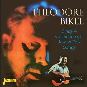Bikel, Theodore – Sings a Collection of Jewish Folk Songs