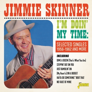 Skinner, Jimmie – I'm Doin' My Time