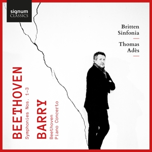 Britten Sinfonia – Gerald Barry Piano Concerto/Beethoven Symphonies 1-3